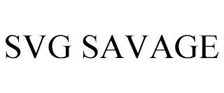 SVG SAVAGE trademark