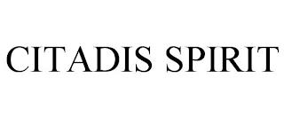 CITADIS SPIRIT trademark