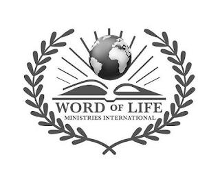 WORD OF LIFE MINISTRIES INTERNATIONAL trademark