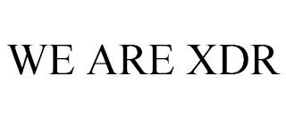 WE ARE XDR trademark