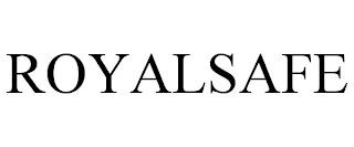 ROYALSAFE trademark