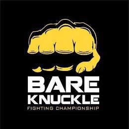 BARE KNUCKLE FIGHTING CHAMPIONSHIP trademark