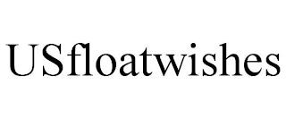 USFLOATWISHES trademark