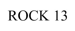 ROCK 13 trademark