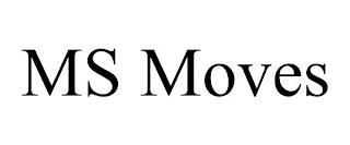 MS MOVES trademark