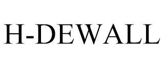 H-DEWALL trademark