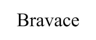 BRAVACE trademark