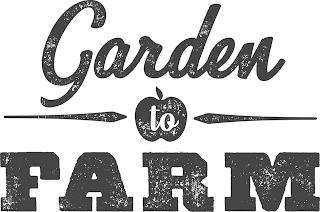 GARDEN TO FARM trademark