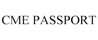 CME PASSPORT trademark