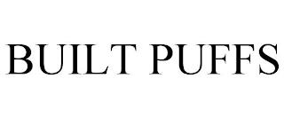 BUILT PUFFS trademark