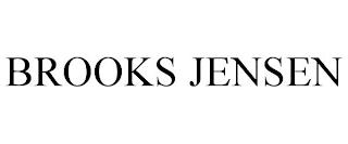 BROOKS JENSEN trademark