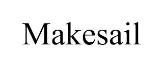 MAKESAIL trademark