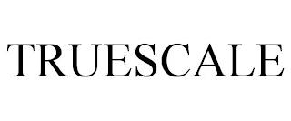 TRUESCALE trademark