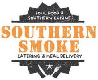 SOUTHERN SMOKE CATERING & MEAL DELIVERY SOUL FOOD & SOUTHERN CUISINE trademark