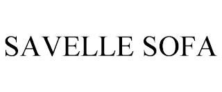 SAVELLE SOFA trademark