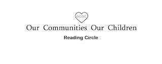 OUR COMMUNITIES OUR CHILDREN READING CIRCLE trademark