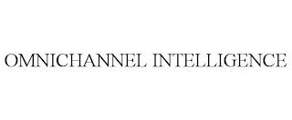 OMNICHANNEL INTELLIGENCE trademark