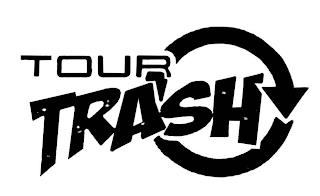 TOUR TRASH trademark