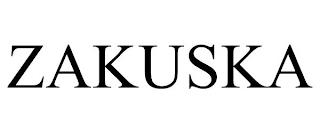 ZAKUSKA trademark