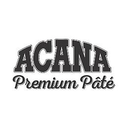 ACANA PREMIUM PÂTÉ trademark