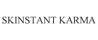 SKINSTANT KARMA trademark