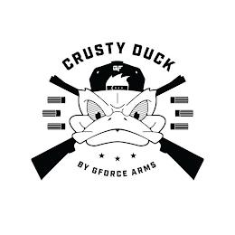 CRUSTY DUCK BY GFORCE ARMS GF trademark