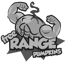 FREE RANGE PUMPKINS trademark