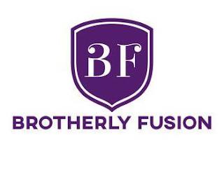 BF BROTHERLY FUSION trademark