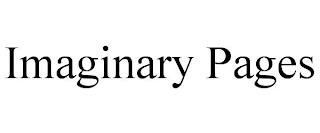 IMAGINARY PAGES trademark