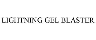 LIGHTNING GEL BLASTER trademark