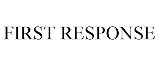 FIRST RESPONSE trademark