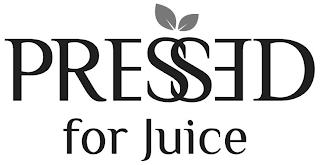 PRESSED FOR JUICE trademark