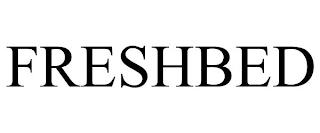 FRESHBED trademark