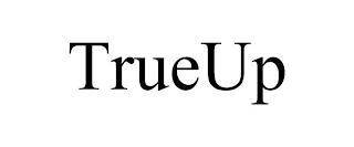 TRUEUP trademark