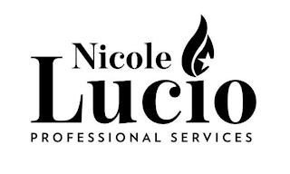 NICOLE LUCIO PROFESSIONAL SERVICES trademark