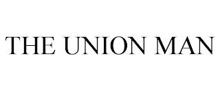 THE UNION MAN trademark