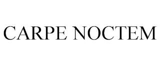 CARPE NOCTEM trademark