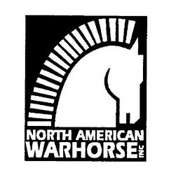 NORTH AMERICAN WARHORSE INC trademark