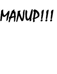 MAN UP!!! trademark