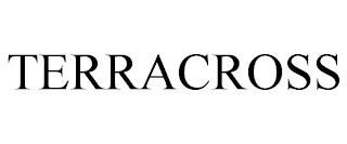 TERRACROSS trademark