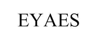 EYAES trademark