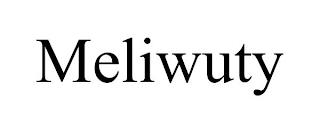 MELIWUTY trademark