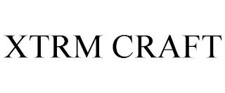 XTRM CRAFT trademark