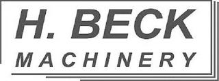 H. BECK MACHINERY trademark