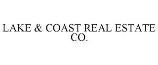 LAKE & COAST REAL ESTATE CO. trademark