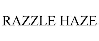 RAZZLE HAZE trademark