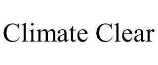 CLIMATE CLEAR trademark