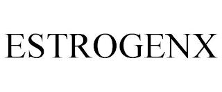 ESTROGENX trademark