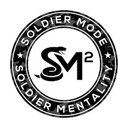 SOLDIER MODE SOLDIER MENTALITY SM2 trademark