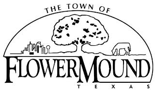 THE TOWN OF FLOWER MOUND TEXAS trademark